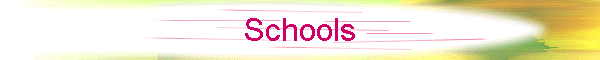 Schools